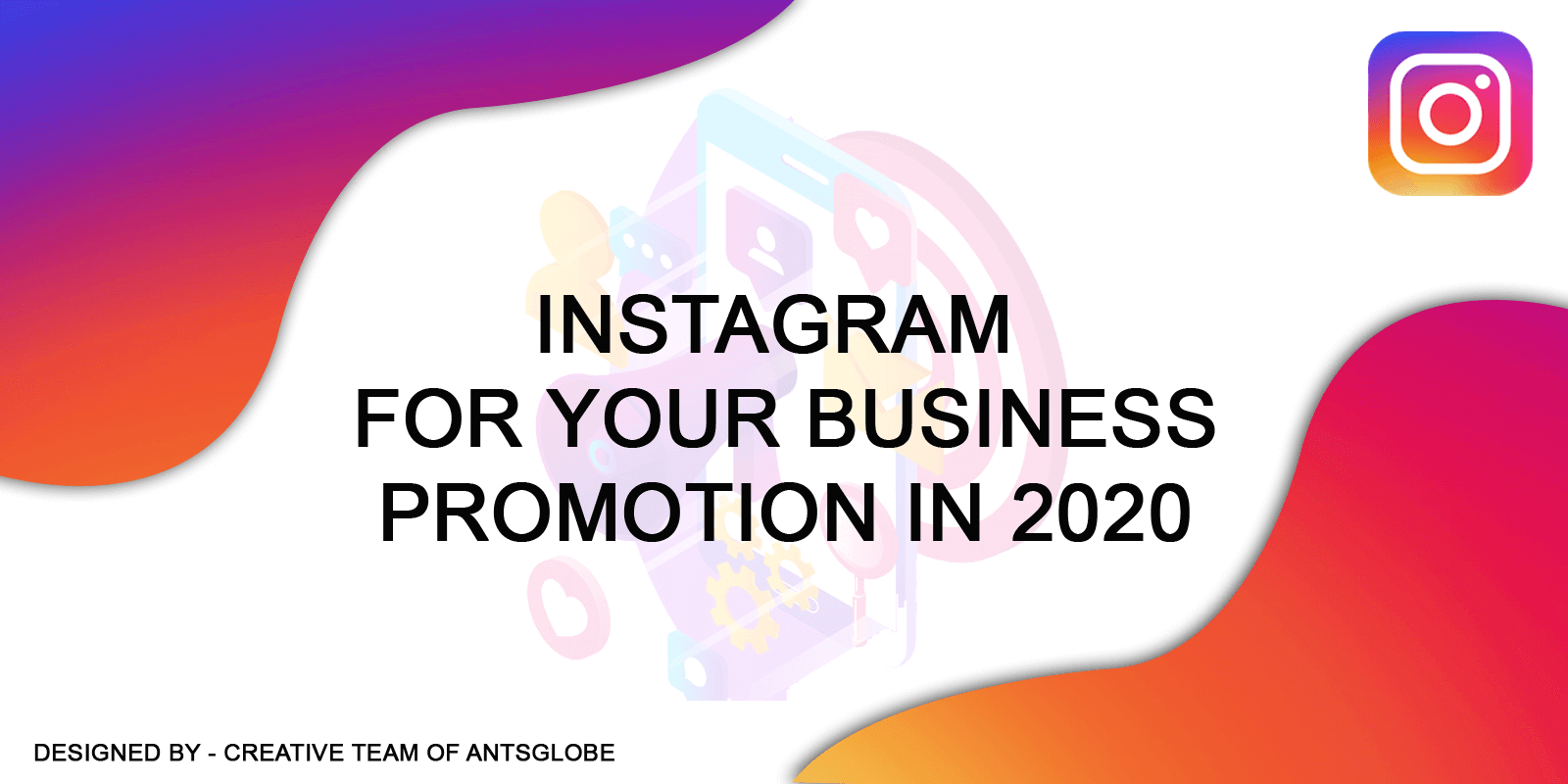 how-instagram-can-be-used-for-promoting-our-business-in-2020